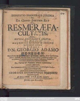 Disputatio Inauguralis Iuridica De Eo Quod Iustum Est Circa Res Merae Facultatis