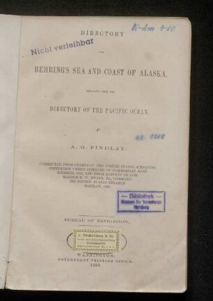Directory for Bering's Sea and coast of Alaska : arranged from the directory of the Pacific Ocean