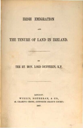 Irish Emigration and the Tenure of Land in Ireland