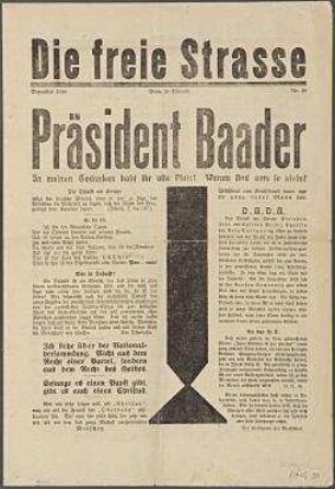 Die freie Strasse, "Präsident Baader", Nr 10. / Hg. Johannes Baader. Berlin-Steglitz :. Verlag Freie Straße, Dezember 1918. 4 Seiten.