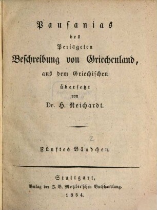 Pausanias des Periëgeten Beschreibung von Griechenland, 5