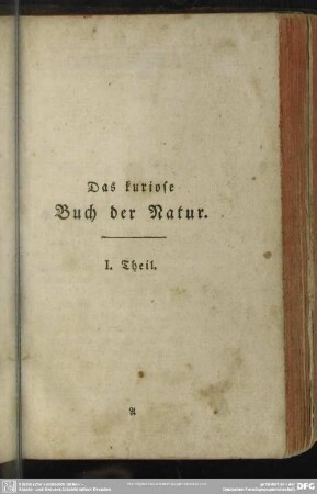 Das kuriose Buch der Natur. I. Theil