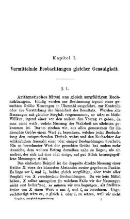 Kapitel I. Vermittelnde Beobachtungen gleicher Genauigkeit.