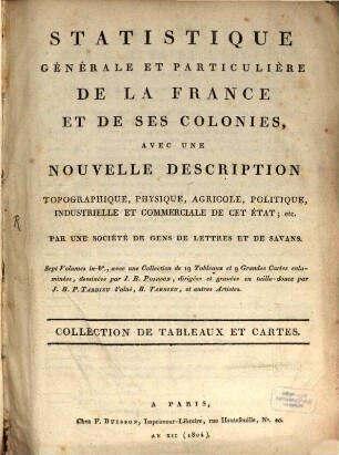Statistique générale et particulière de la France et de ses colonies