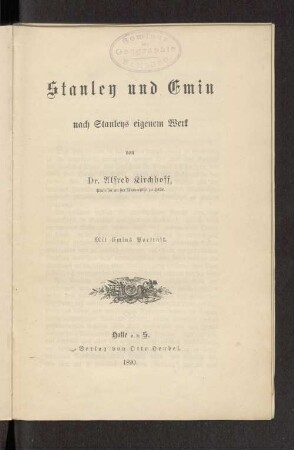 Stanley und Emin nach Stanleys eigenem Werk : mit Emins Portrait