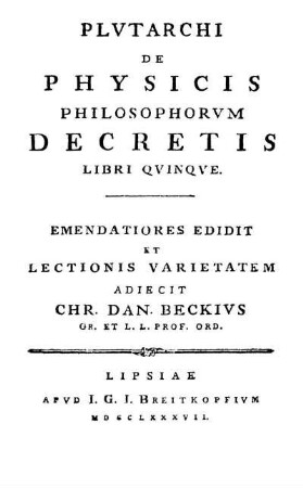 Plvtarchi De Physicis Philosophorvm Decretis Libri Qvinqve