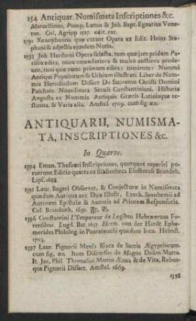 Antiquarii, Numismata, Inscriptiones &c. In Quarto
