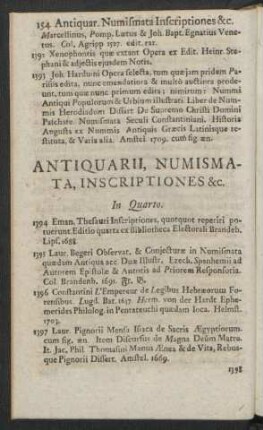 Antiquarii, Numismata, Inscriptiones &c. In Quarto