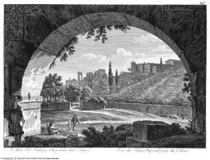 Les monumens plus célebres de Rome ancienne et les quatre basiliques principales de Rome moderne, Tav. 48: Palatino, Palazzi imperiali, vista dal Colosseo