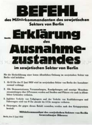 Maueranschlag zur Erklärung des Ausnahmezustandes im sowjetischen Sektor von Berlin am 17. Juni 1953