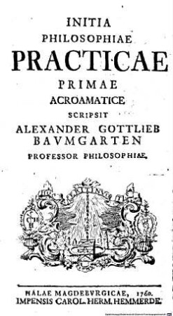 Initia Philosophiae Practicae Primae Acromatice