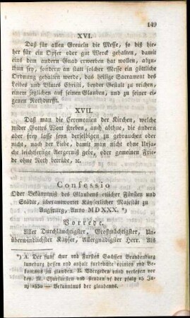 Confessio Oder Bekänntniß des Glaubens etlicher Fürsten und Städte, überantwortet Käyserlicher Majestät zu Augspurg, Anno MDXXX.