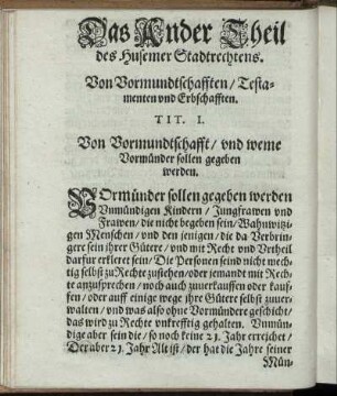 Das Ander Theil [...]. Von Vormundtschafften/ Testamenten und Erbschafften.