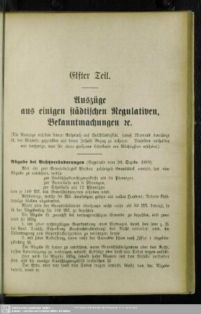 Elfter Teil. Auszüge aus einigen städtischen Regulativen, Bekanntmachungen etc.