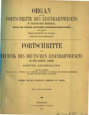 Organ für die Fortschritte des Eisenbahnwesens. Ergänzungsband. 5. 1875