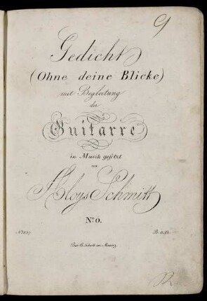 Gedicht : (Ohne deine Blicke) ; mit Begleitung der Guitarre ; in Musik gesetzt