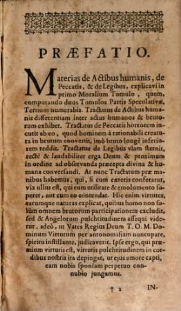 Cursus Theologicus : Brevi & Clara Methodo In Tres Partes & Sex Tomulos Distributus, In quo omnes Materiae Theologicae, tam Speculativae, quam Practicae: Imo et Controversisticae cum varietate Sententiarum continentur, 4. Partis Secundae Complectentis Materias Morales, Tomulus Secundus, ordine verò Tomulus Quartus, De Virtutibus Theologicis, de Justitia Et Jure, de Restitutione, Et Virtute Religionis