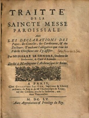 Traité de la saincte messe paroissiale