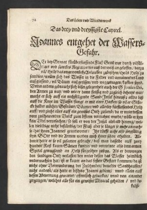 Das drey und dreyssigste Capitel. Joannes entgehet der Wassers-Gefahr.