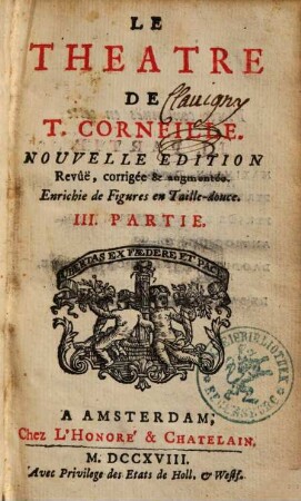 Le theatre de T. Corneille, 3