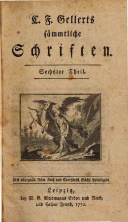 C. F. Gellerts Moralische Vorlesungen. 1