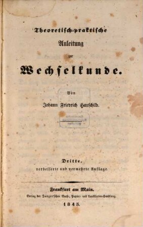Theoretische praktische Anleitung zur Wechsetkunde
