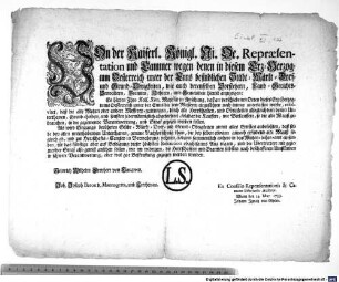Von der Kaiserl. Königl. Ni. Oe. Repraesentation und Cammer wegen denen in diesem Erz-Herzogtum Oesterreich unter der Enns befindlichen Städt- Märkt- Dorf- und Grund-Obrigkeiten, wie auch derenselben Vorstehern, ... hiemit anzuzeigen: Es hätten Ihro Kais. Kön. Majestät in Ansehung, daß an verschiedenen Orten dieses Erz-Herzogtums Oesterreich unter der Enns die neue Messerey einzuführen noch immer unterlassen werde ... : Wienn den 14. May 1753