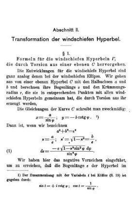 § 1. Formeln für die windschiefen Hyperbeln .., die durch Torsion aus einer ebenen C hervorgehen.