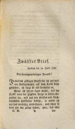 Benedikt Franz Hermann's Reisen durch Oesterreich, Steyermark, Kärnten, Krain, Italien, Tyrol, Salzburg und Baiern im Jahre 1780 : In Briefen an den Herrn Hofrath v. S.... in M...., 2. Enthält die Reise von Klagenfurt über Laubach und Idria nach Triest und einen Abriß von Krain