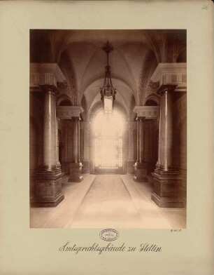 Amtsgericht, Stettin: Eingangshalle
