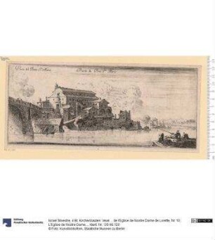 4 Bl. Kirchenbauten: Veuë ... de l'Eglise de Nostre Dame de Lorette, Nr. 10; L'Eglise de Nostre Dame de Portiuncule ... proche d'Asize, Nr. 11; Eglise de S. Dominicque de Sienne, Nr. 12; Partie du Pont S.te Marie.