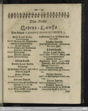 Blat=Weiser Lebens=Lauffs Des seeligen P. Joannis Francisci Regis S. J.