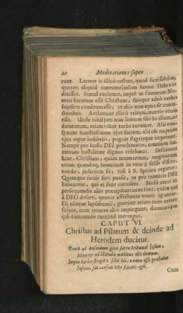 Caput VI. Christus ad Pilatum & deinde ad Herodem ducitur.