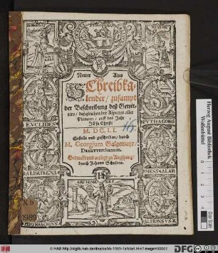 Newer Alter Schreibkalender/ zusampt der Beschreibung deß Gewitters/ deßgleichen der Aspecten aller Planeten/ auff das Jahr Jesu Christi M.DC.LI.