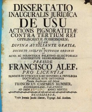 Diss. inaug. iur. de usu actionis pignoratitiae contra tertium rei oppignoratae possessorem