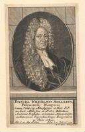 Daniel Wilhelm Moller aus Posen/Ungarn, Historiker, Professor in Altdorf; geb. 28. Mai 1642; gest. 25. Februar 1712