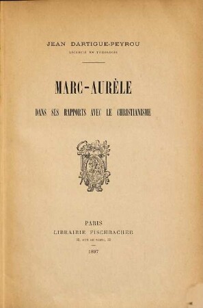 Marc-Aurèle dans ses rapports avec le christianisme