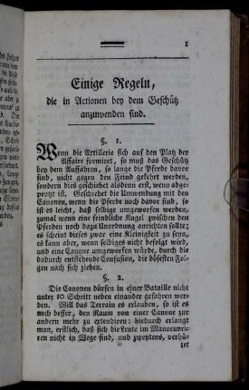 Einige Regeln, die in Actionen bey dem Geschütz anzuwenden sind.