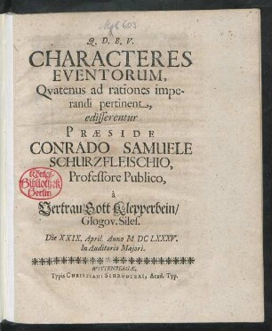 Characteres Eventorum, Quatenus ad rationes imperandi pertinent