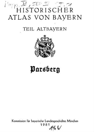 Parsberg : Pflegämter Hemau, Laaber, Beratzhausen (Ehrenfels), Lupburg, Velburg, Mannritterlehengut Lutzmannstein, Ämter Hohenfels, Helfenberg, Reichsherrschaften Breitenegg, Parsberg, Amt Hohenburg