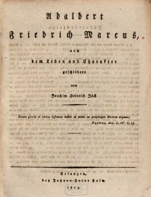 Adalbert Friedrich Marcus : nach dem Leben und Charakter geschildert