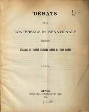 Débats de la conférence internationale chargée d'établir un procédé uniforme contre la peste bovine