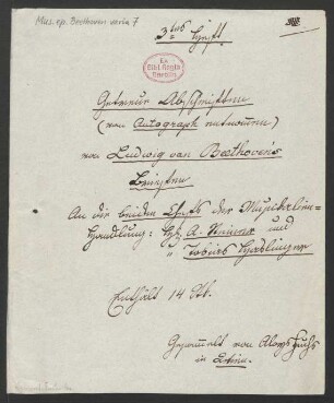 32 Briefe Beethovens an Tobias Haslinger und Sigmund Anton Steiner in Abschriften von Aloys Fuchs