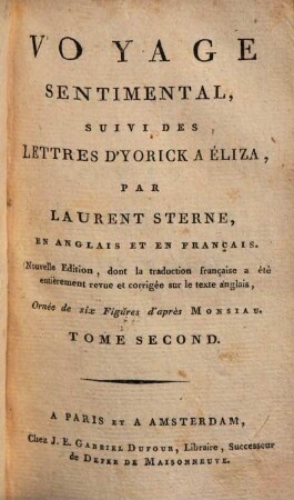 Voyage Sentimental, Suivi Des Lettres D'Yorick A Éliza : En Anglais Et En Français, 2