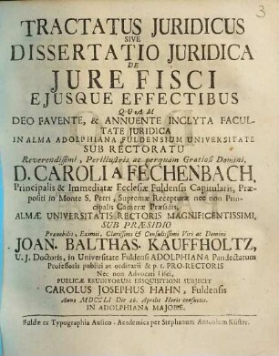 Tractatus juridicus sive dissertatio juridica de jure fisci ejusque effectibus