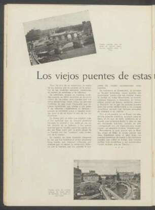 Los viejos puentes de estas melancólicas ciudades ...