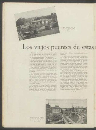 Los viejos puentes de estas melancólicas ciudades ...