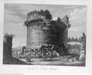 Raccolta delle principali vedute di Roma disegnate al vero ed incise da Domenico Amici Romano, Tafel (27): Sepolcro di Cecilia Metella