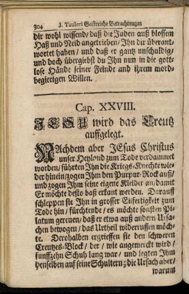 Cap. XXVIII. Jesu wird das Creutz auffgelegt.