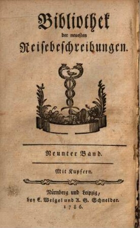 Neueste Reisebeschreibungen, oder Jakob Cook's dritte und letzte Reise welche auf Befehl des Königs von England nach den Südinseln des stillen Meers und dann weiter nach den nordamerikanischen und asiatischen Küsten, um die Möglichkeit einer nördlichen Durchfahrt nach Europa zu entscheiden, in den Jahren 1776 bis 1780 unternommen worden, 2